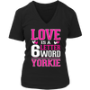 Limited Edition - Love is a 6 letter word Yorkie