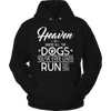 Limited Edition - Heaven is Where All Dogs You've ever Loved Run to Greet You