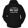 Limited Edition - All I Care About Is My Cat And Maybe Like 3 People