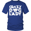 Limited Edition - Crazy Dog Lady