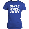 Limited Edition - Crazy Dog Lady